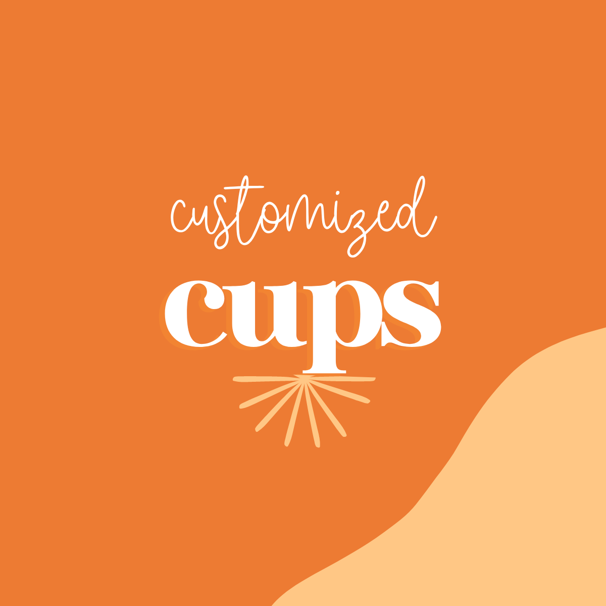 Cups