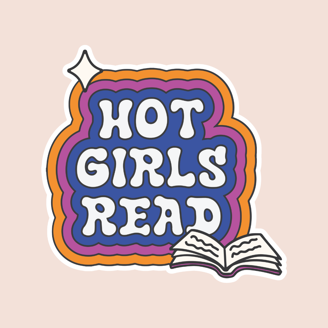 Hot Girls Read Sticker Decal